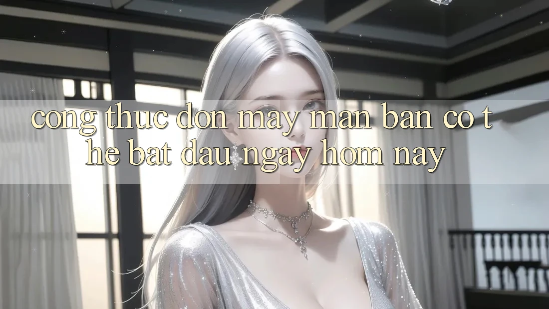 “Công Thức” Đón May Mắn: Bạn Có Thể Bắt Đầu Ngay Hôm Nay “Công Thức” Đón May Mắn: Bạn Có Thể Bắt Đầu Ngay Hôm Nay