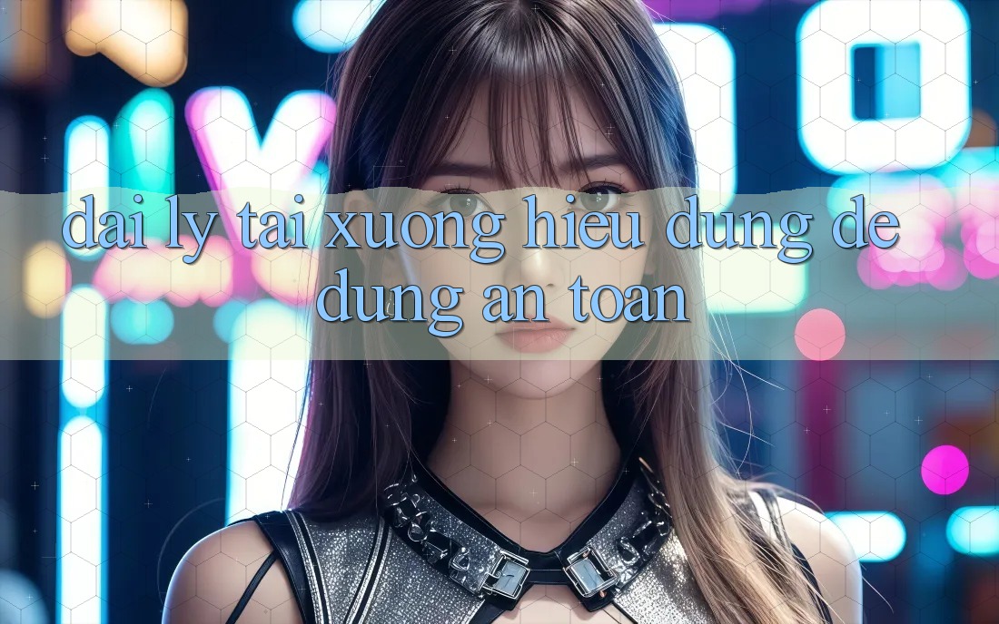 “Đại Lý Tải Xuống” – Hiểu Đúng Để Dùng An Toàn “Đại Lý Tải Xuống” – Hiểu Đúng Để Dùng An Toàn