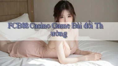 fcb88 casino game bài đổi thưởng