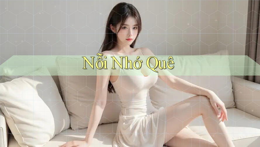 Nỗi Nhớ Quê